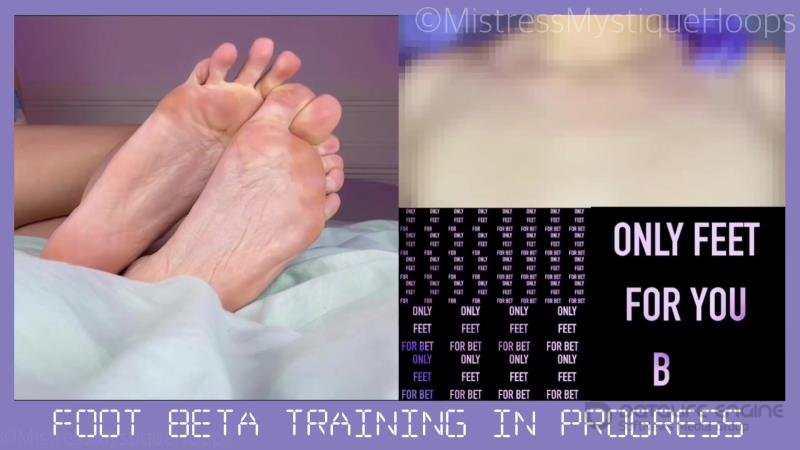 mistressmystique - Beta Training Program Form a Foot Fetish [FullHD]