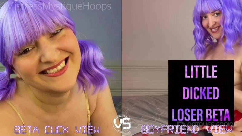 mistressmystique - Beta Cuck vs Boyfriend View Beta Censored and UNCENSORED [FullHD]